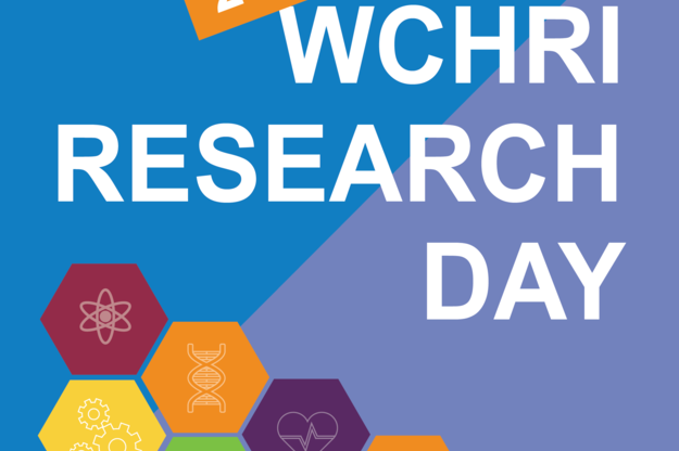 Research Day 2021, WCHRI's 14th Annual Event Sharing and Celebrating Research